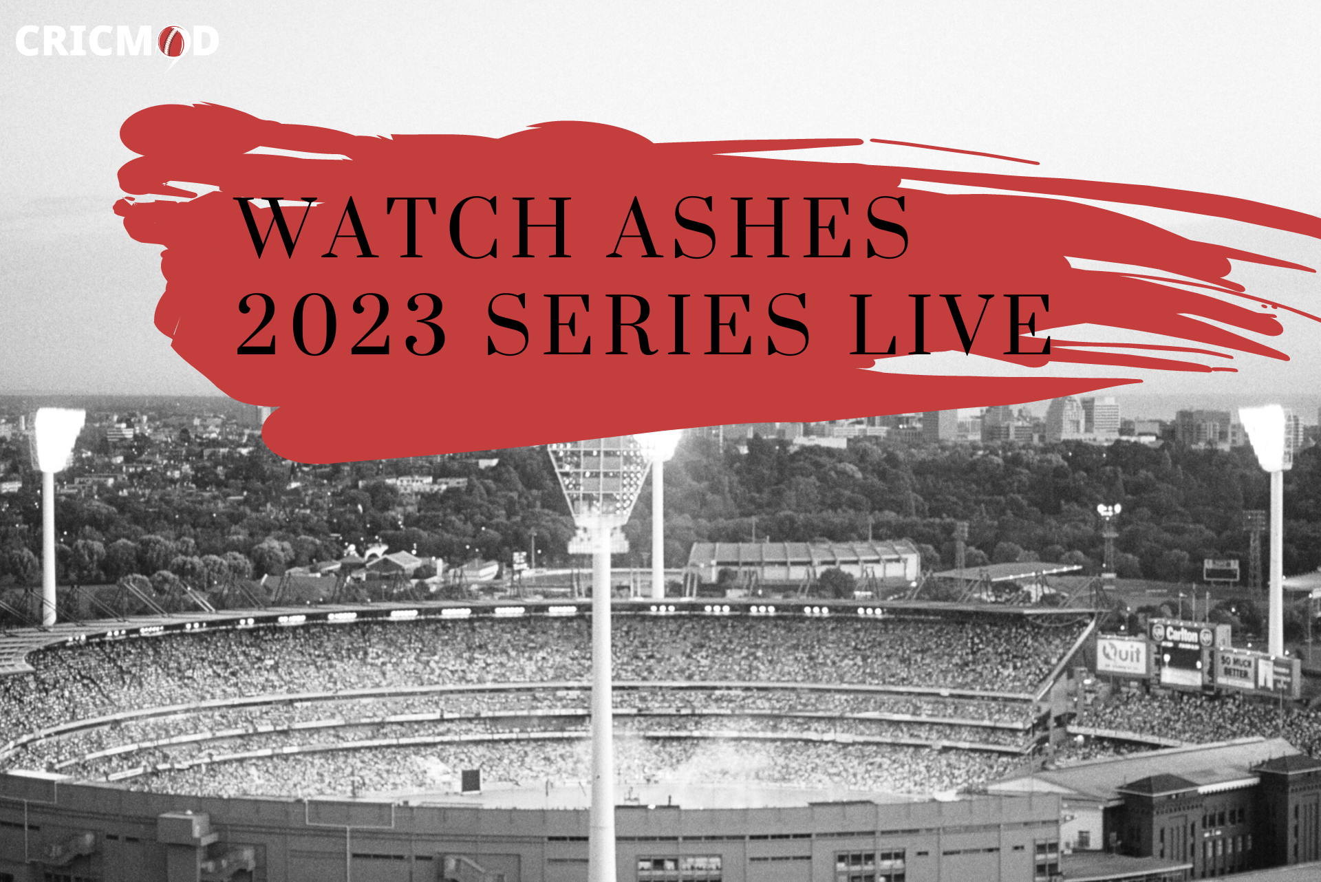 Ashes 2023 Tv Coverage