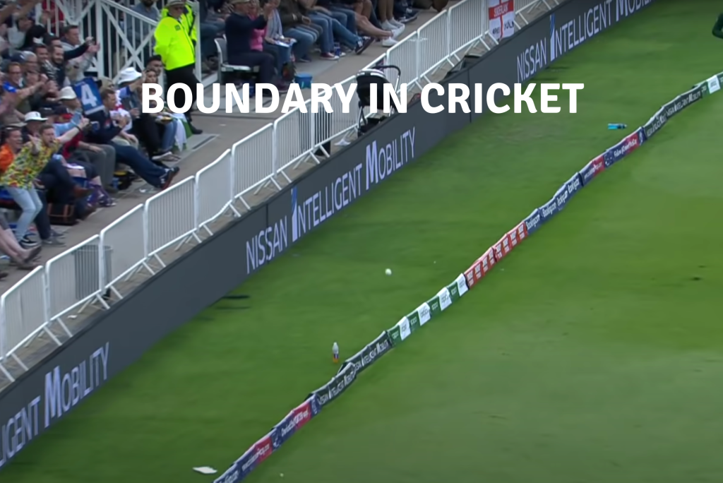 Boundary In Cricket