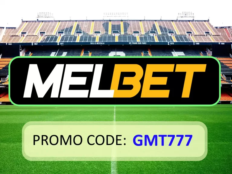 Melbet Promo Code 2024: GMT777